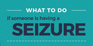 How to respond if someone is having a seizure
