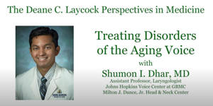 Treating Disorders of the Aging Voice-Perspectives in Medicine