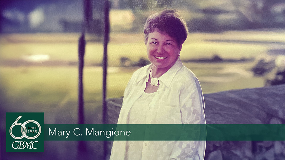 Mary C. Mangione*