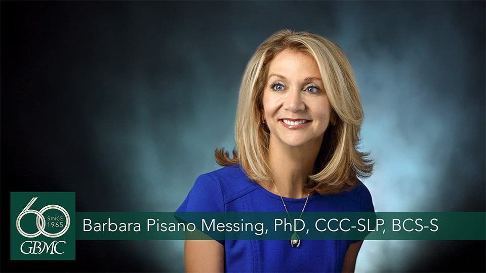 Barbara Pisano Messing, PhD, CCC-SLP, BCS-S